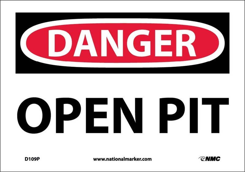 AccuformNMC M OSHA Danger Safety Sign, Open Pit