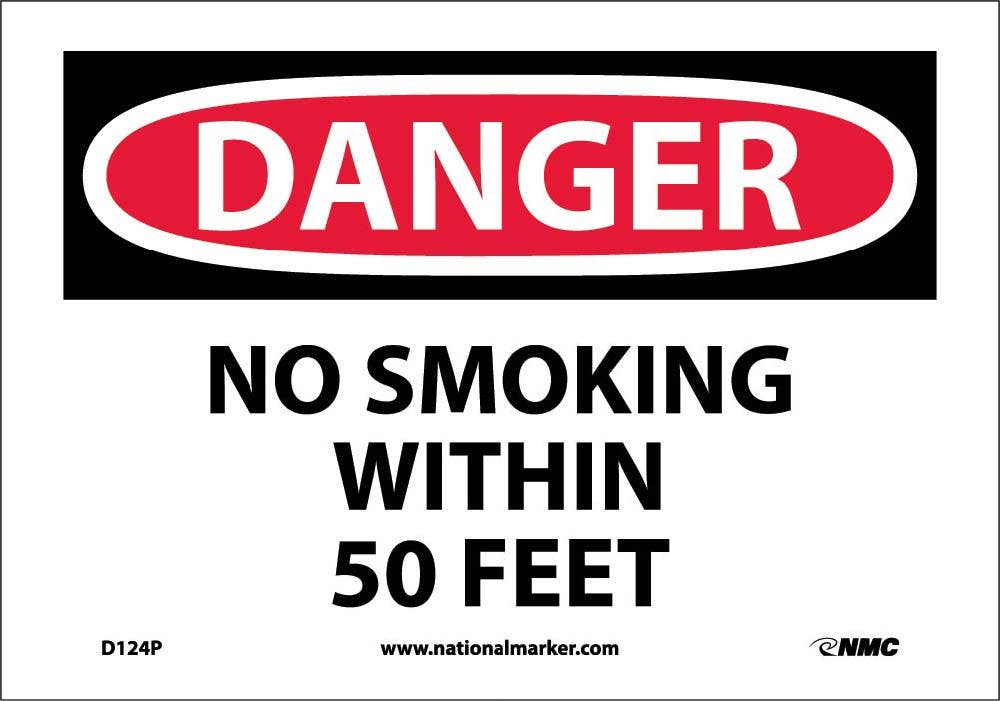 AccuformNMC D124 Danger, No Smoking Within 50 Feet Sign