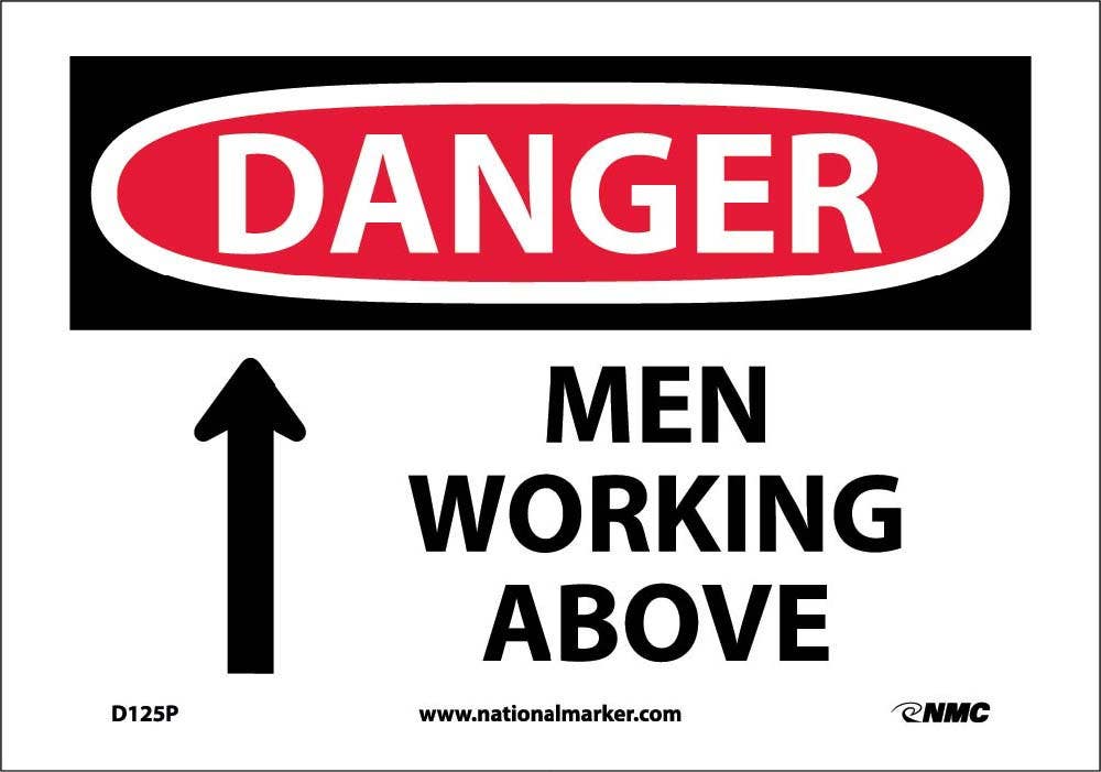 AccuformNMC D125 Danger, Men Working Above Sign