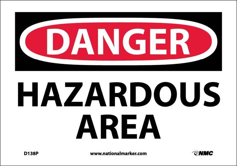 AccuformNMC MCHL OSHA Danger Safety Sign, Hazardous Area