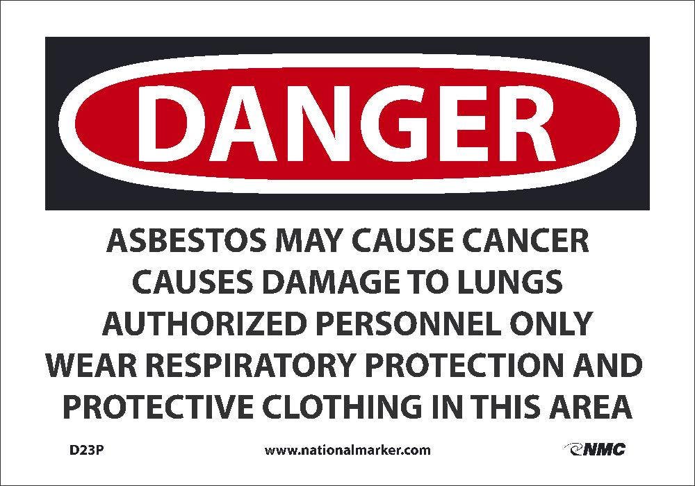 AccuformNMC D23 Danger, Asbestos May Cause Cancer Sign