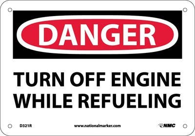 AccuformNMC MVHR OSHA Danger Safety Sign, Turn Off Engine While Refueling
