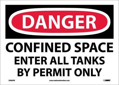 AccuformNMC MCSP OSHA Danger Safety Sign, Confined Space: Enter All Tanks By Permit Only