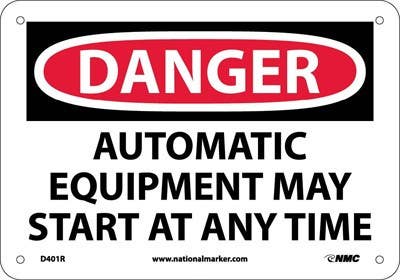 AccuformNMC D401 Danger, Automatic Equipment May Start At Anytime Sign
