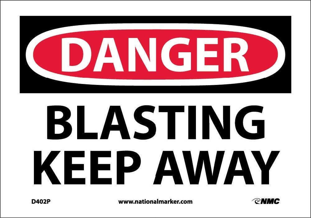 AccuformNMC D402 Danger, Blasting Keep Away Sign