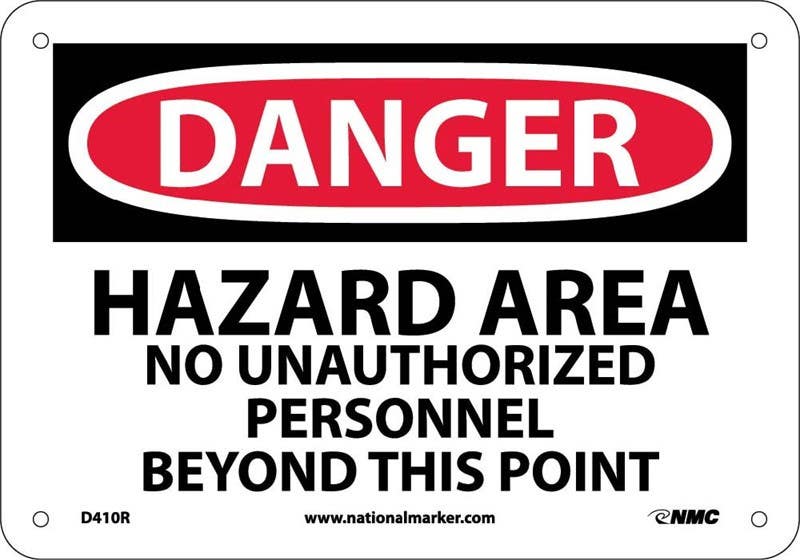 AccuformNMC MAD OSHA Danger Safety Sign, Hazard Area - No Unauthorized Personnel Beyond This Point