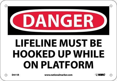 AccuformNMC D411 Danger, Lifeline Must Be Hooked Up Sign
