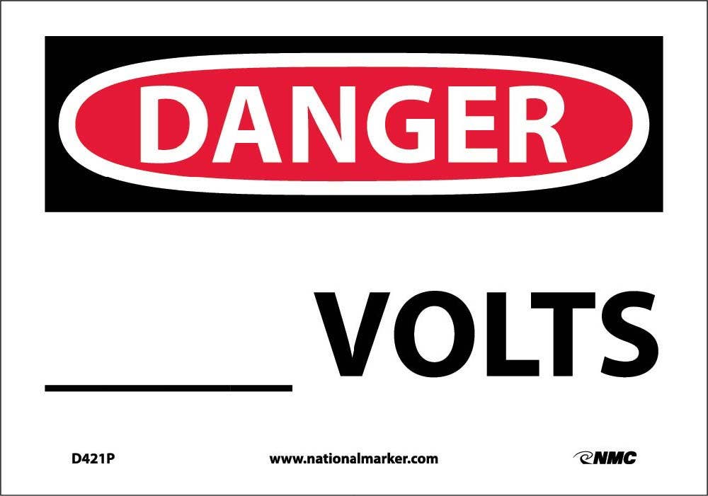 AccuformNMC D421 Danger, ___ Volts Sign
