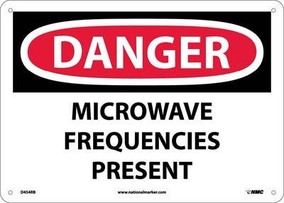 AccuformNMC D454 Danger, Microwave Frequencies Present Sign