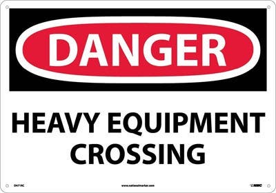 AccuformNMC D471 Danger, Heavy Equipment Crossing Sign, Large Format, 14" H x 20" W