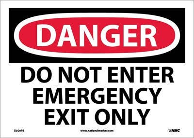 AccuformNMC MADM OSHA Danger Safety Sign, Do Not Enter Emergency Exit Only