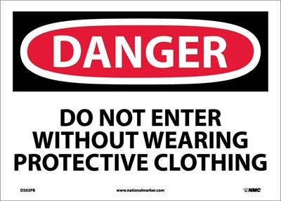 AccuformNMC MPPE115 OSHA Danger Safety Sign, Do Not Enter Without Wearing Protective Clothing, 10" x 14"