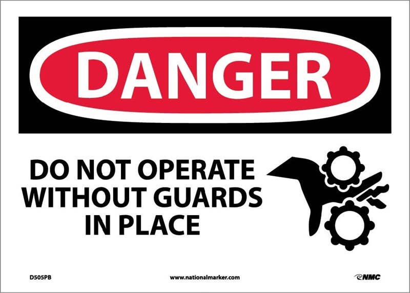 AccuformNMC MEQM OSHA Danger Safety Sign, Do Not Operate Without Guards In Place