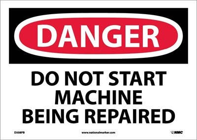 AccuformNMC D508 Danger, Do Not Start Machine Being Repaired Sign, 10" x 14"