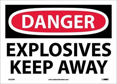 AccuformNMC D522 Danger, Explosives Keep Away Sign, 10" x 14"