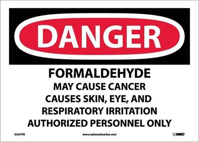 AccuformNMC D537 Danger, Formaldehyde Irritant & Potential Cancer Hazard Sign