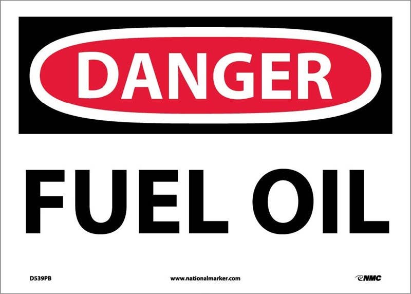AccuformNMC MCHG OSHA Danger Safety Sign, Fuel Oil