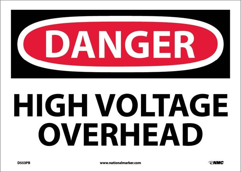 AccuformNMC D553 Danger, High Voltage Overhead Sign