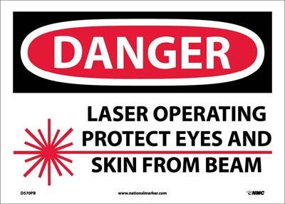 AccuformNMC MRAD OSHA Danger Safety Sign, Laser Operating - Protect Eyes And Skin From Beam