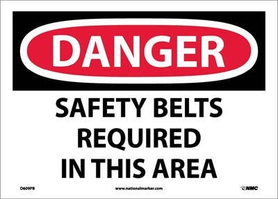 AccuformNMC MFPR012 OSHA Danger Sign, Safety Belts Required In This Area, 10" x 14"