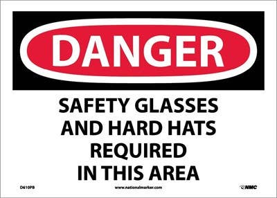 AccuformNMC MPPE124 OSHA Danger Safety Sign, Safety Glasses And Hard Hats Required In This Area, 10" x 14"