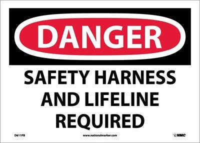 AccuformNMC MFPR103 OSHA Danger Safety Sign, Safety Harness And Lifeline Required