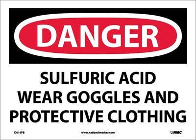 AccuformNMC MCHL205 OSHA Danger Safety Sign, Sulfuric Acid - Wear Goggles And Protective Clothing, 10" x 14"