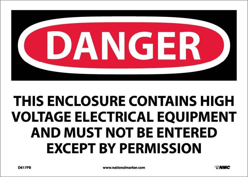 AccuformNMC MELC OSHA Danger Safety Sign, This Enclosure Contains High Voltage Electrical Equipment…