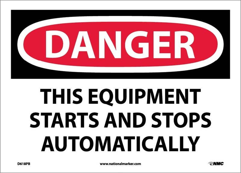 AccuformNMC MEQM OSHA Danger Safety Sign, This Equipment Starts And Stops Automatically