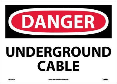 AccuformNMC D620 Danger, Underground Cable Sign, 10" x 14"