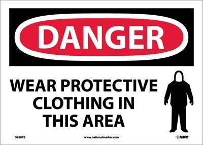 AccuformNMC D628 Danger, Wear Protective Clothing In This Area Sign, 10" x 14"
