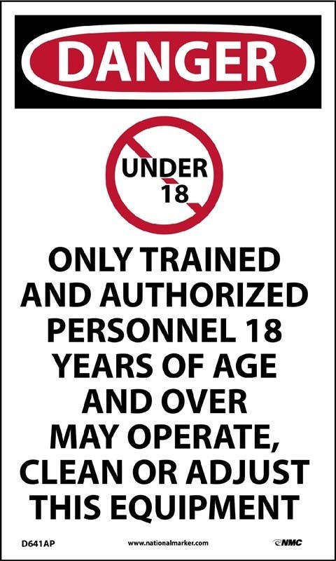 AccuformNMC D641AP Danger, Under 18 Only Trained And Authorized Personnel Label, 5/Pk