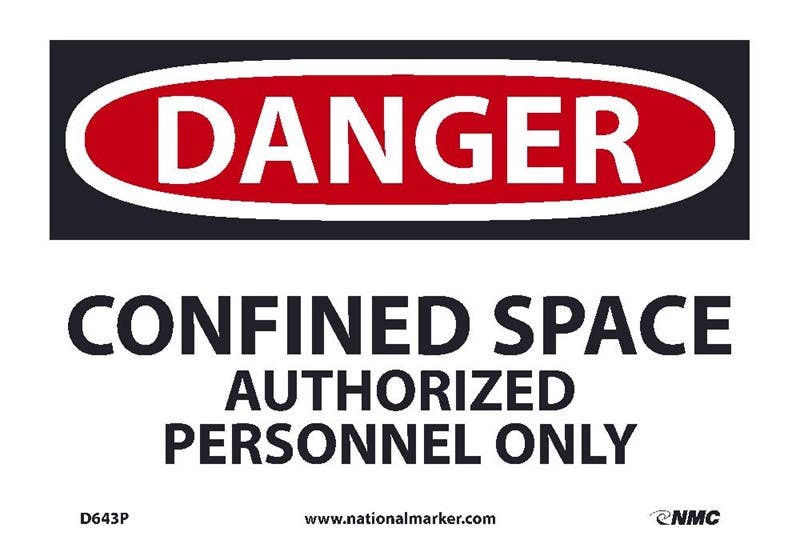AccuformNMC MCSP OSHA Danger Safety Sign, Confined Space, Authorized Personnel Only