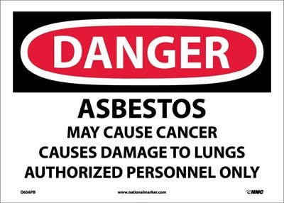 AccuformNMC MCAW OSHA Danger Safety Sign, Asbestos May Cause Cancer - Causes Damage To Lungs…