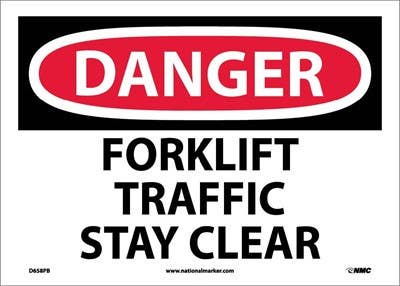 AccuformNMC D658 Danger, Forklift Traffic Stay Clear Sign, 10" x 14"