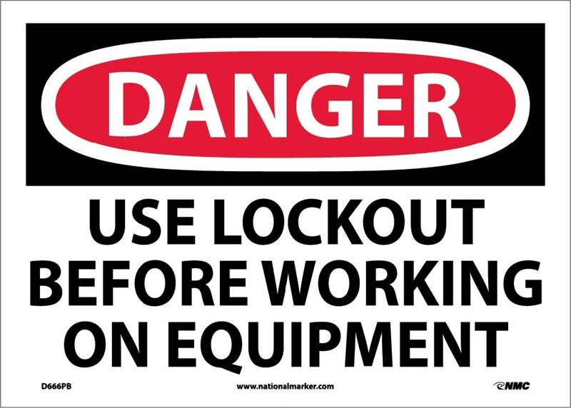 AccuformNMC MLKT OSHA Danger Safety Sign, Use Lockout Before Working On Equipment