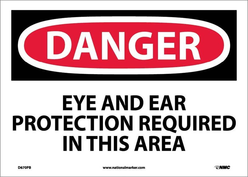 AccuformNMC MPPE OSHA Danger Safety Sign, Eye And Ear Protection Required In This Area