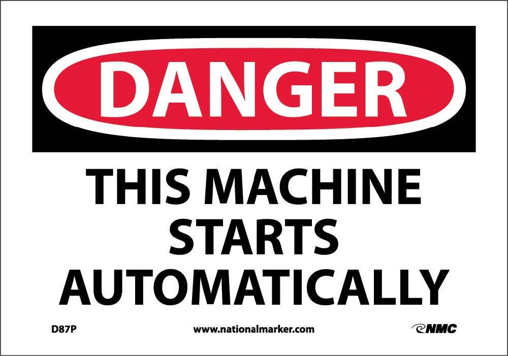 AccuformNMC MEQM Danger, This Machine Starts Automatically Sign