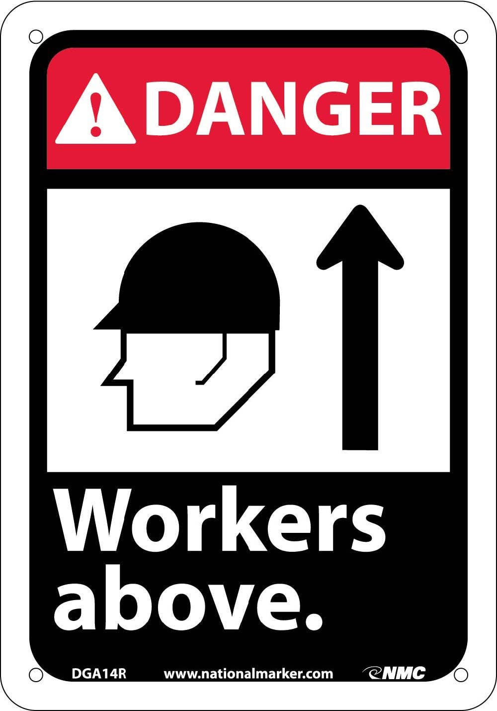 AccuformNMC DGA14 Danger, Workers Above Sign