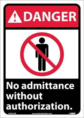 AccuformNMC MRDM105 ANSI Danger Safety Sign, No Admittance Without Authorization, 14" x 10"