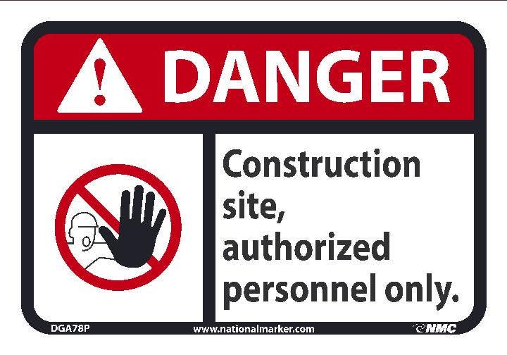 AccuformNMC DGA78 Danger, Construction Site Authorized Personnel Sign