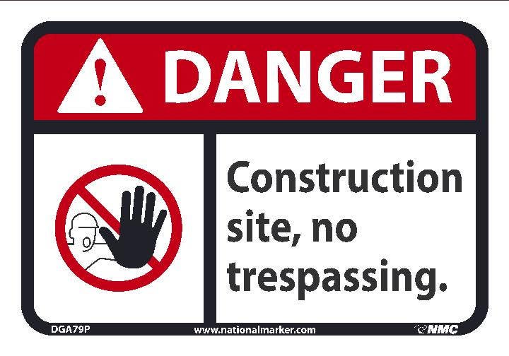 AccuformNMC DGA79 Danger, Construction Site No Trespassing Sign