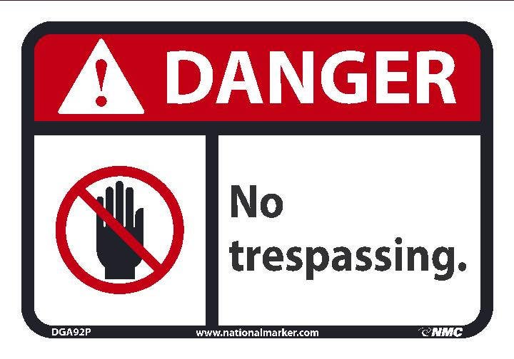 AccuformNMC DGA92 Danger, No Trespassing Sign