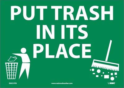 AccuformNMC MHSK903 Safety Sign, Pitch In - Put Trash In Its Place, 10" x 14"