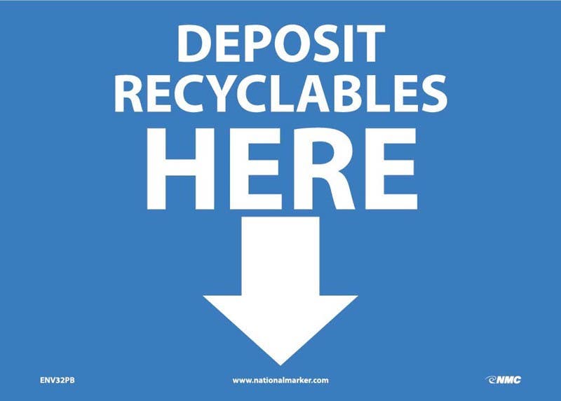 AccuformNMC MRCY501 Safety Signs, Deposit Recyclables Here, 10" x 14"