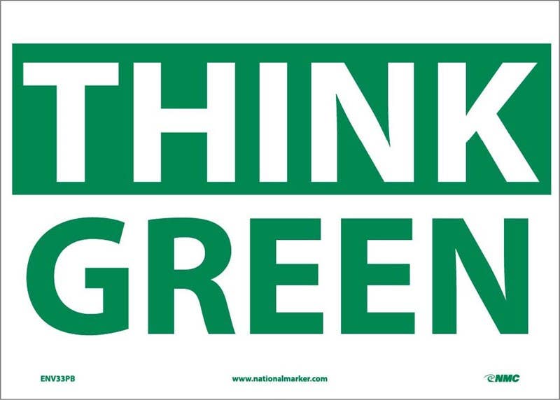 AccuformNMC MRCY Housekeeping Sign, Think Green