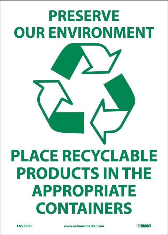 AccuformNMC MRCY525 Safety Sign, Preserve Our Environment - Place Recyclable Products..., 14" x 10"