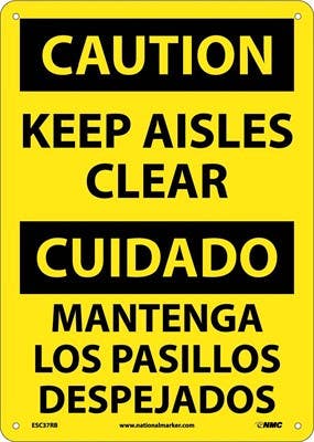AccuformNMC ESC37 Caution, Keep Aisles Clear Sign (Bilingual)