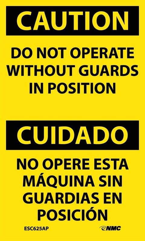 AccuformNMC ESC625AP Caution, Do Not Operate Without Guards In Position Bilingual Label, 5" x 3", 5/Pk