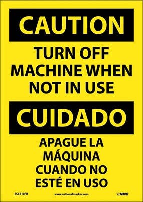 AccuformNMC SBMEQM629 Bilingual Safety Sign, Turn Machine Off When Not in Use, 14" x 10"